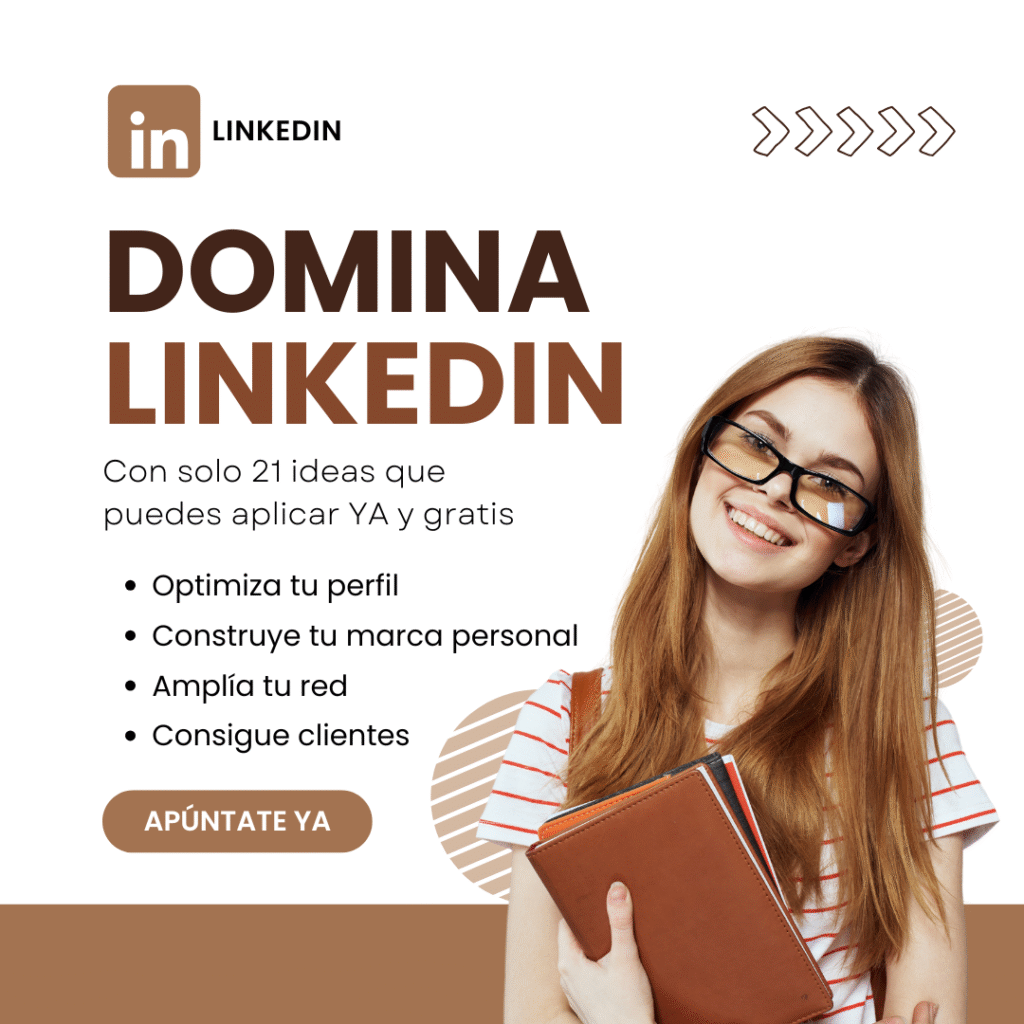 Domina Linkedin con solo 21 ideas